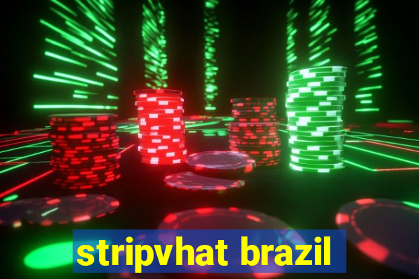 stripvhat brazil